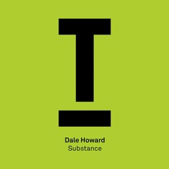 Substance [Toolroom] Out Now