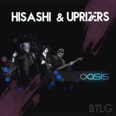 Hisashi & Uprizers - WONDERWALL (Bootleg Remix)