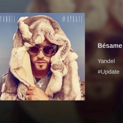 Yandel - Besame ( Dj Kid Cubano Semi - Clean Intro) 100BPM