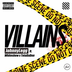 Villains (Prod. @killbighead x @DjFlippp)