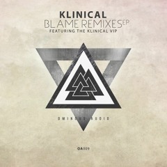 Klinical - Blame VIP (OUT NOW!)