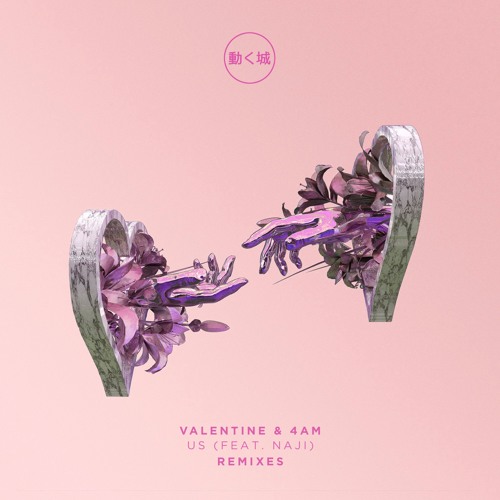VALENTINE & 4AM - Us (feat. Naji) [Stereo Cube Remix]