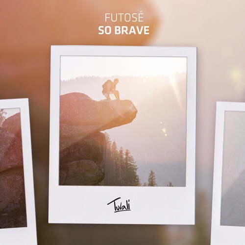 Futosé - So Brave