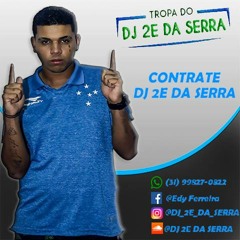 MTG= MC FABINHO DA OSK MC GW MC ARCON MC CODE ( DJ NIEL DA SERRA  DJ 2E DA SERRA) 🎤