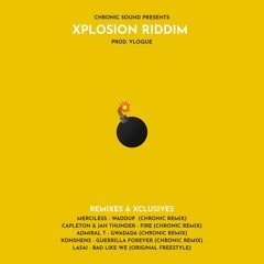 XPLOSION RIDDIM 2018 preview (Rmx & Xclusives)prod. VLOQUE