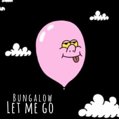 let me go