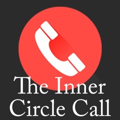Sept 26, 2017 - Inner Circle Call