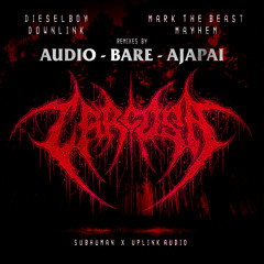 Mayhem + Dieselboy + Downlink + Mark The Beast - Carcosa (Bare Remix)