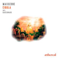 Masserne - Cibola (Original Mix)