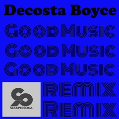 Good Music (Soulpersona G-Funk Remix)