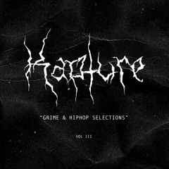 KAPTURE'S GRIME & HIPHOP SELECTIONS [VOL III]