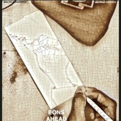 EONS AHEAD FT. TWOMOOS (PROD. MULTIPLE SIGHTINGS) **unreleased**