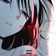 Devil May Cry Ft. Almty Yami x Sin Seven (Prod. Wynter x WaveGod)
