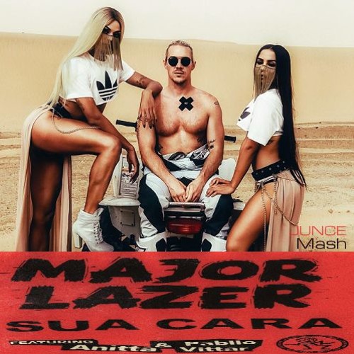 Sua Cara - Major Lazer, Anitta, Pabllo Vittar, Yinon Yahel & Mor Avrahami (JUNCE Mash)