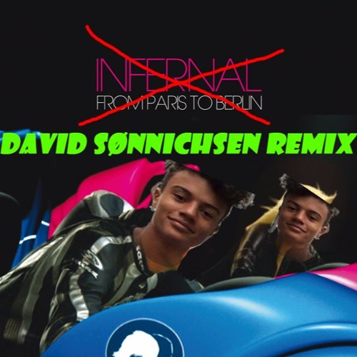 From Paris To Berlin The Remix