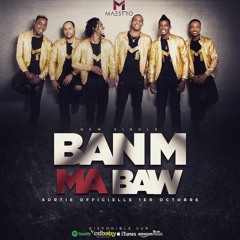 Banm Ma Baw (NEW SINGLE)