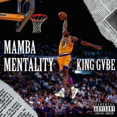 Mamba Mentality