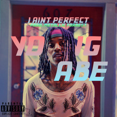 I Aint Perfect (Prod. Metallic Forrest)