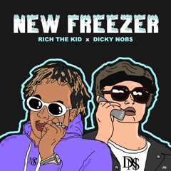 Rich The Kid x dicky nob$ - New Freezer (Remix)