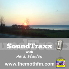 The Moth FM Presents "SoundTraxx" with Mark Stanley