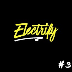 Electrify 03(Lost Lands Edition)