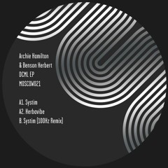 Archie Hamilton, Benson Herbert - Systim (Burgundy Remix)