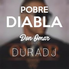 Pobre Diabla - Don Omar | DURA DJ [SimpleMix]