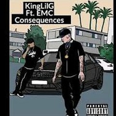 King LilG-Consequences Ft,EMC Sinatra