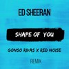 Download Ed Sheeran - Shape of You (Gonso Rivas X RED NOISE Remix)-PRESIONA 'COMPRAR' PARA DESCARGAR GRATIS- Ed Sheeran - Shape of You (Gonso Rivas X RED NOISE Remix)-PRESIONA 'COMPRAR' PARA DESCARGAR GRATIS-
