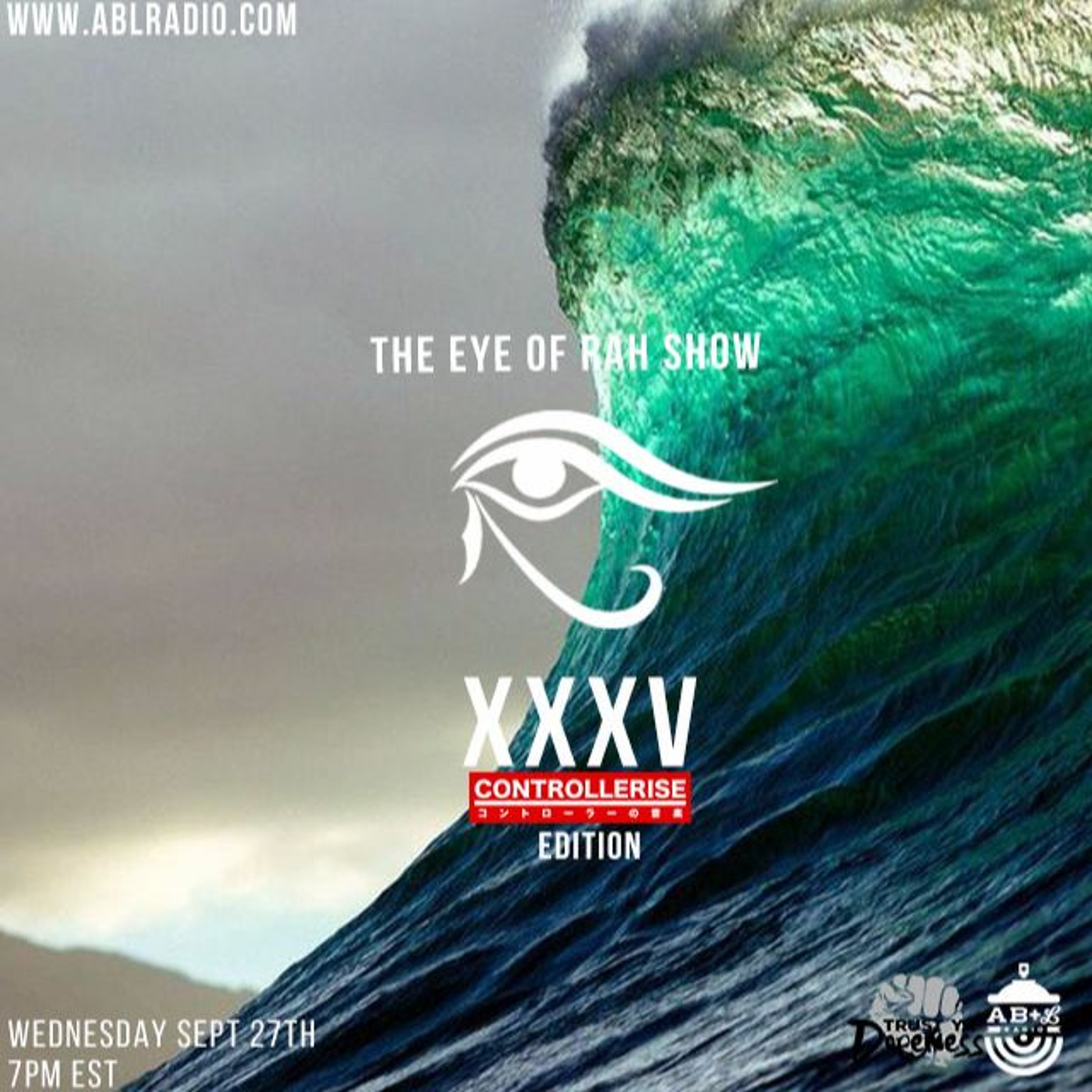 The Eye of Rah Show| #35 Controllerise Edition episode artwork