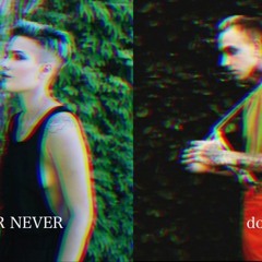 Now Or Never /do Re Mi - Halsey/blackbear MASHUP (REMIX)