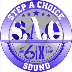 CANADA 1ST SOUNDFEST - STEP A CHOICE/416/KING TURBO/ROOTSMAN/BLACK MAGIC/CUMTRAX/HEAVYWEIGHT/LP @STEP A CHOICE HQ, TORONTO 9/24/2017