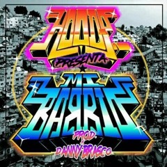 Mi Barrio (prod. Danny Brasco)