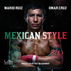 Omar Cruz & Mario Ruiz - Mexican Style