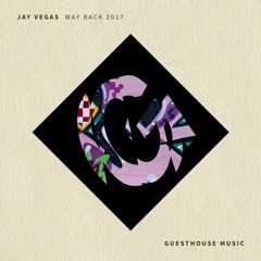 Jay Vegas - Way Back 2017