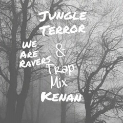 Jungle Terror & Trap Mix