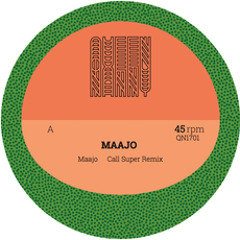 Maajo - Maajo (Call Super Remix) (STW Premiere)
