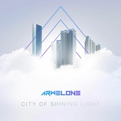 City of Shining Light [FREE DOWNLOAD]