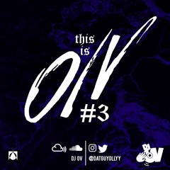#ThisIsOV VOL 3 Afrobeats Mix CD || Mixed By DJ OV @deejayovuk