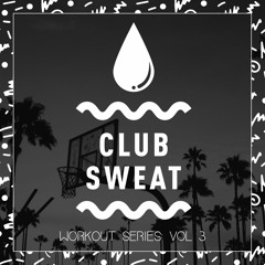 Dumb [CLUB SWEAT]