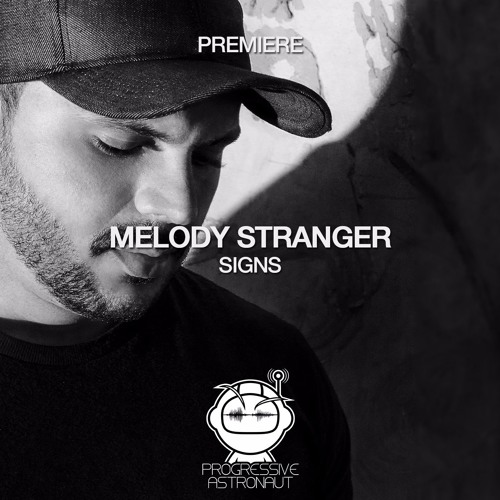 PREMIERE: Melody Stranger - Signs (Original Mix) [Timeless Moment]
