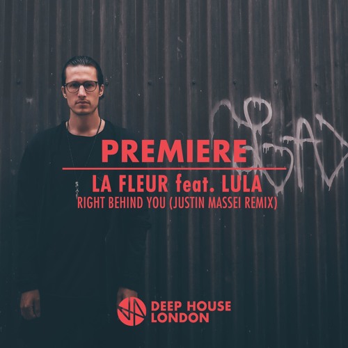 Premiere: La Fleur feat. Lula - Right Behind You (Justin Massei Remix)