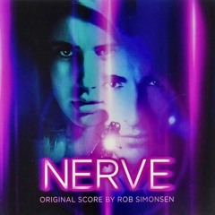 Nerve (Original Motion Picture Soundtrack)