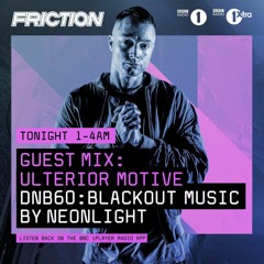 DNB60: Blackout Music by Neonlight - BBC 1xtra (01.08.2017)