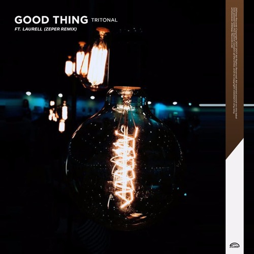 Tritonal ft. Laurell - Good Thing (Zeper Remix)