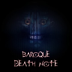 Baroque Death Note - Requiem