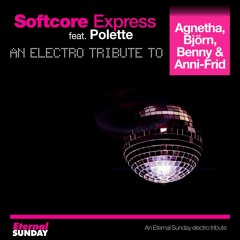 Softcore Express feat Polette - Super Trouper