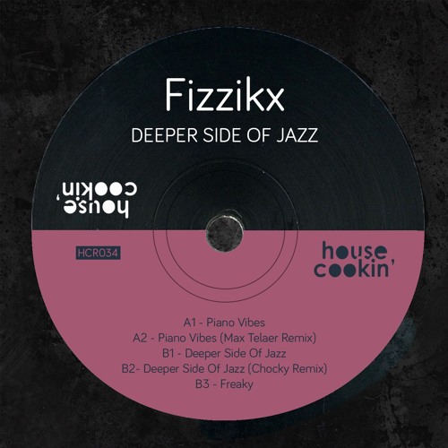 Fizzikx - Deeper Side Of Jazz - 13th October