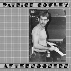 Patrick Cowley "Furlough" [First Floor Premiere]