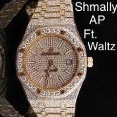 Shmally x waltz - AP